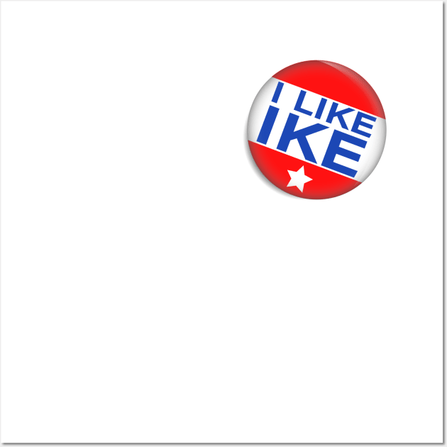 I Like Ike Button Wall Art by 80q Dresses You